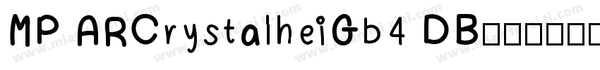 MP ARCrystalheiGb4 DB字体转换